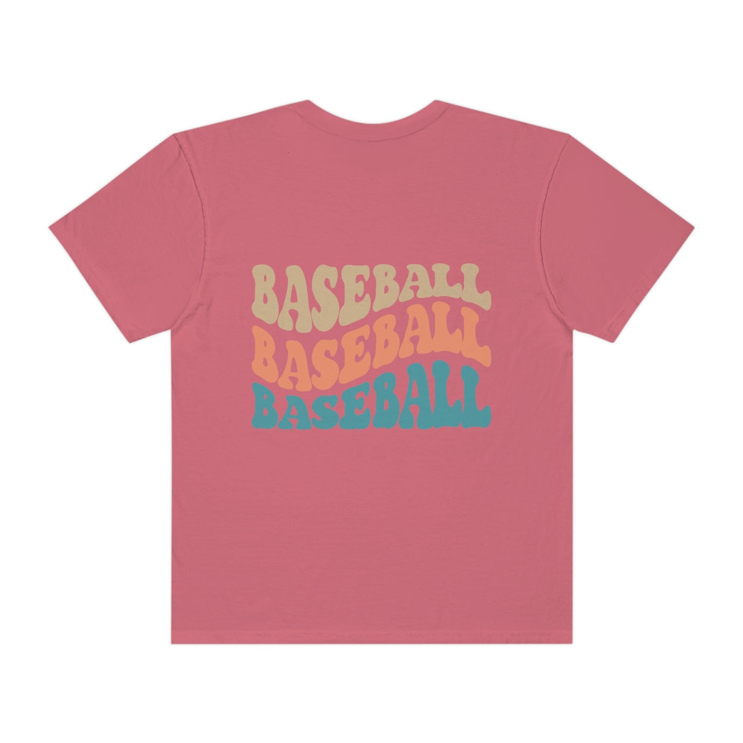 Baseball Baseball Baseball Garment-Dyed T-shirt