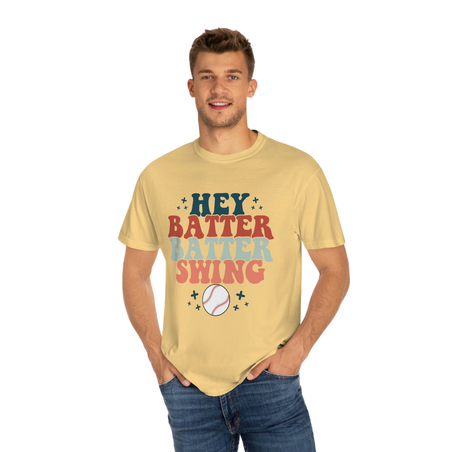 Hey Batter Batter Swing Garment-Dyed T-shirt