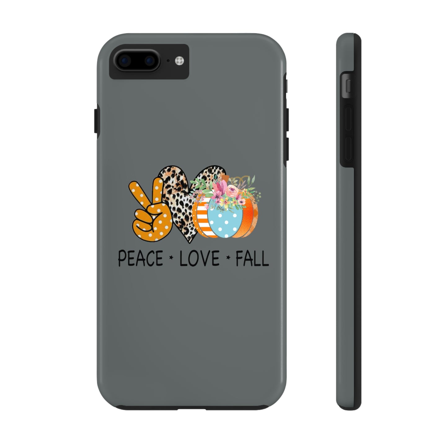 Peace.Love.Fall Tough Phone Cases by Case-Mate