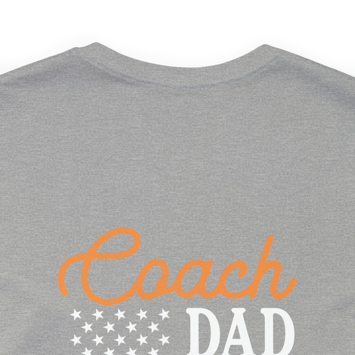 COACH DAD - Like a regular dad, only coolerShort Sleeve Tee