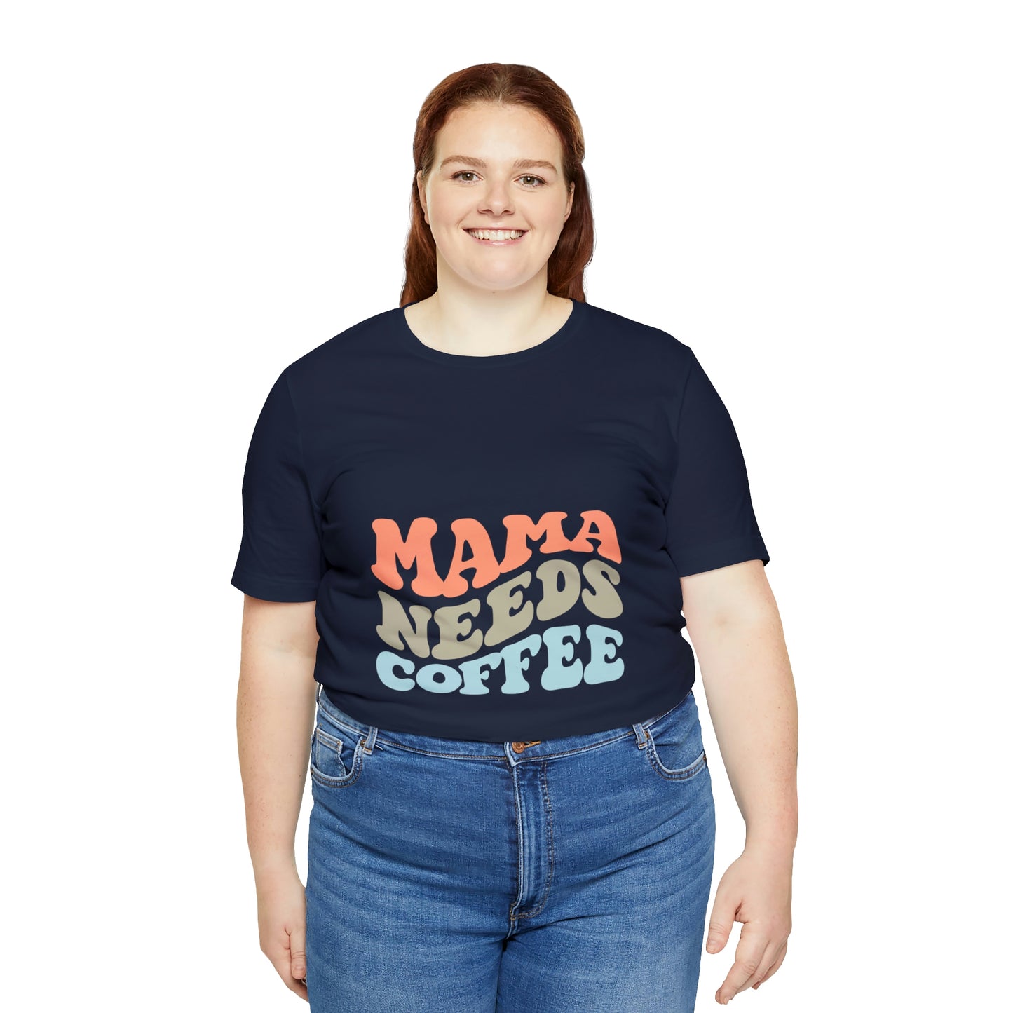 Mama Needs Coffee Jersey Short Sleeve Tee