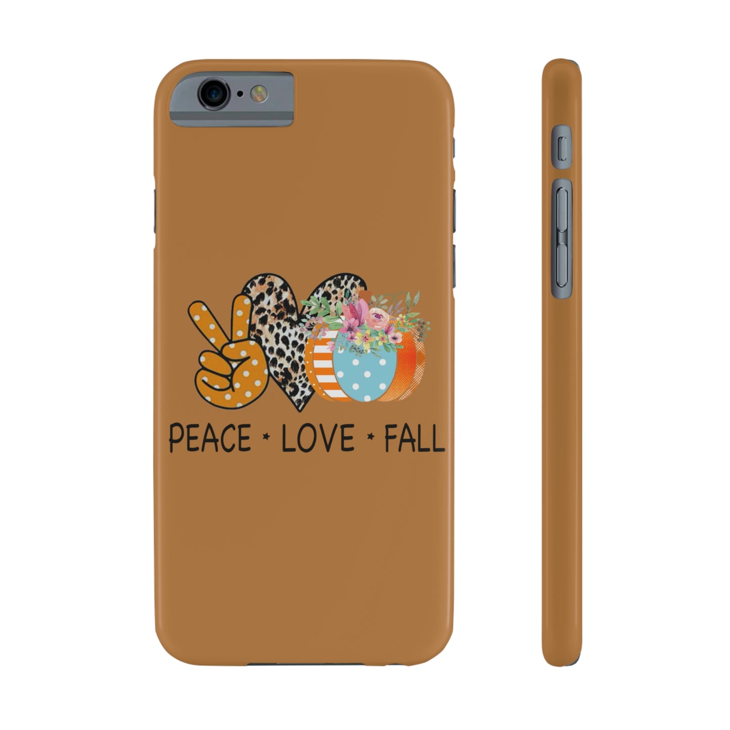 Slim Phone PEACE.LOVE.FALL Case-Mate