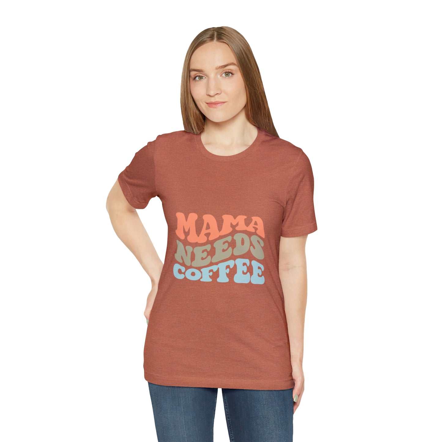 Mama Needs Coffee Jersey Short Sleeve Tee