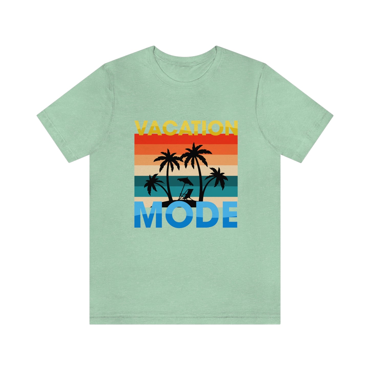 VACATION MODE Unisex Jersey Short Sleeve Tee