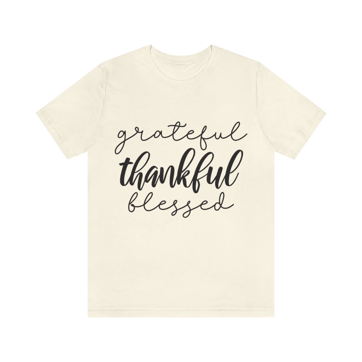 Grateful Thankful Blessed Tee