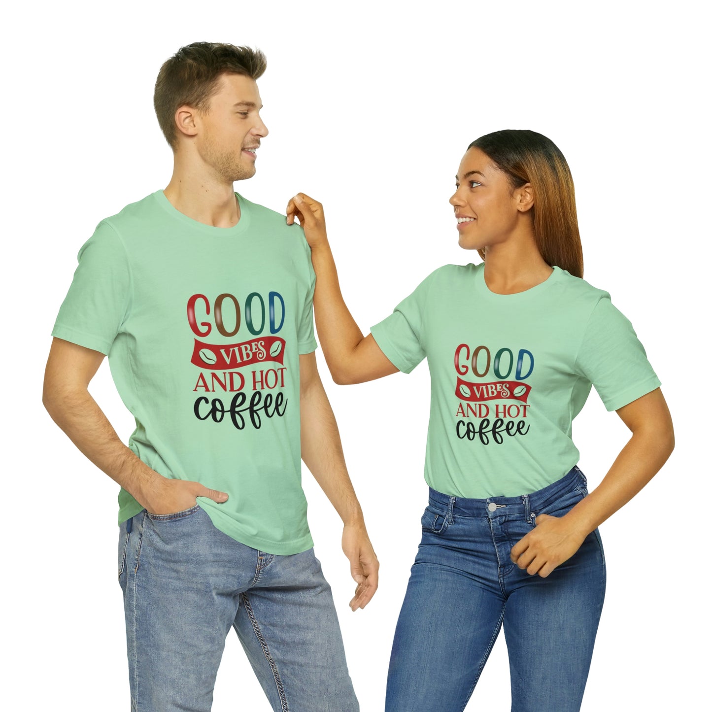 Good vibes and hot coffee Short Sleeve Tee