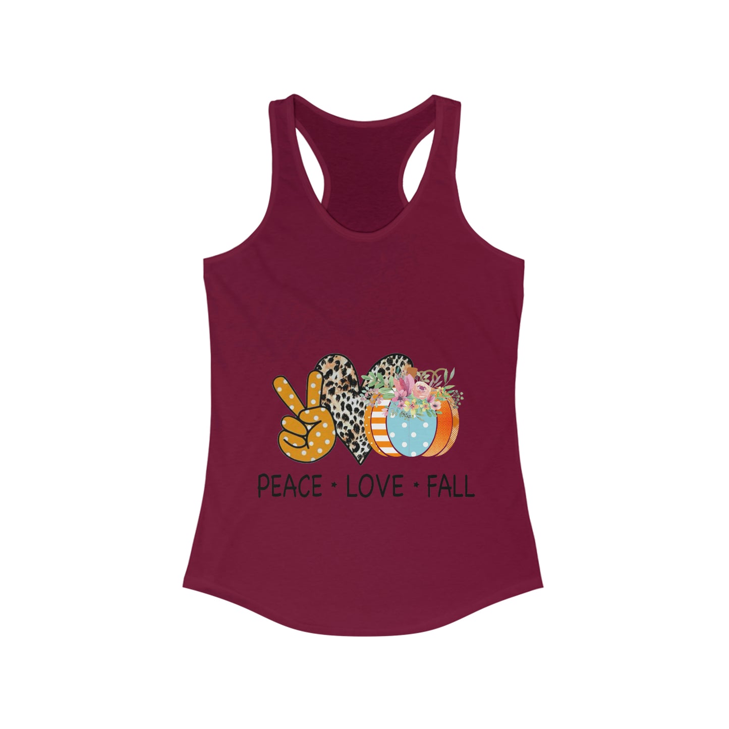 Women's Ideal Racerback PEACE.LOVE.FALL Tank