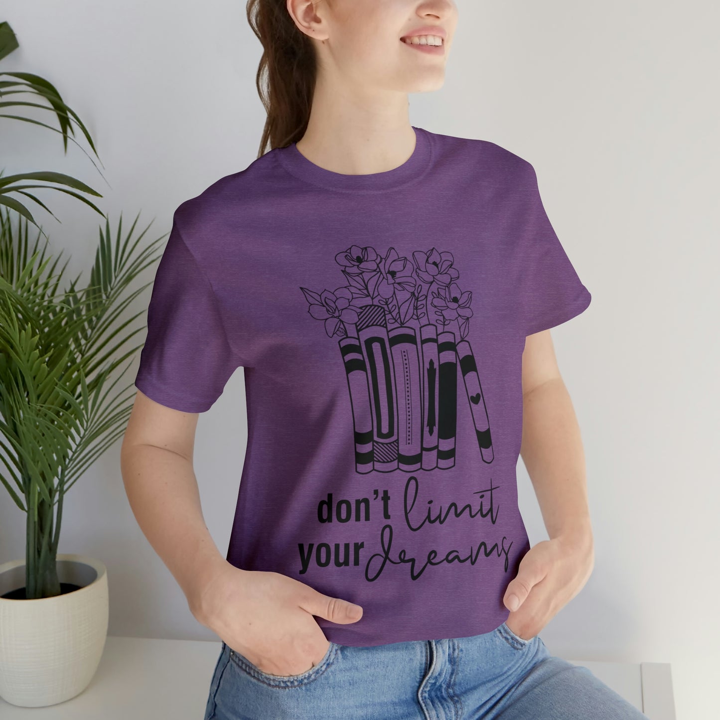 Don't Limit Your Dreams Short Sleeve Tee