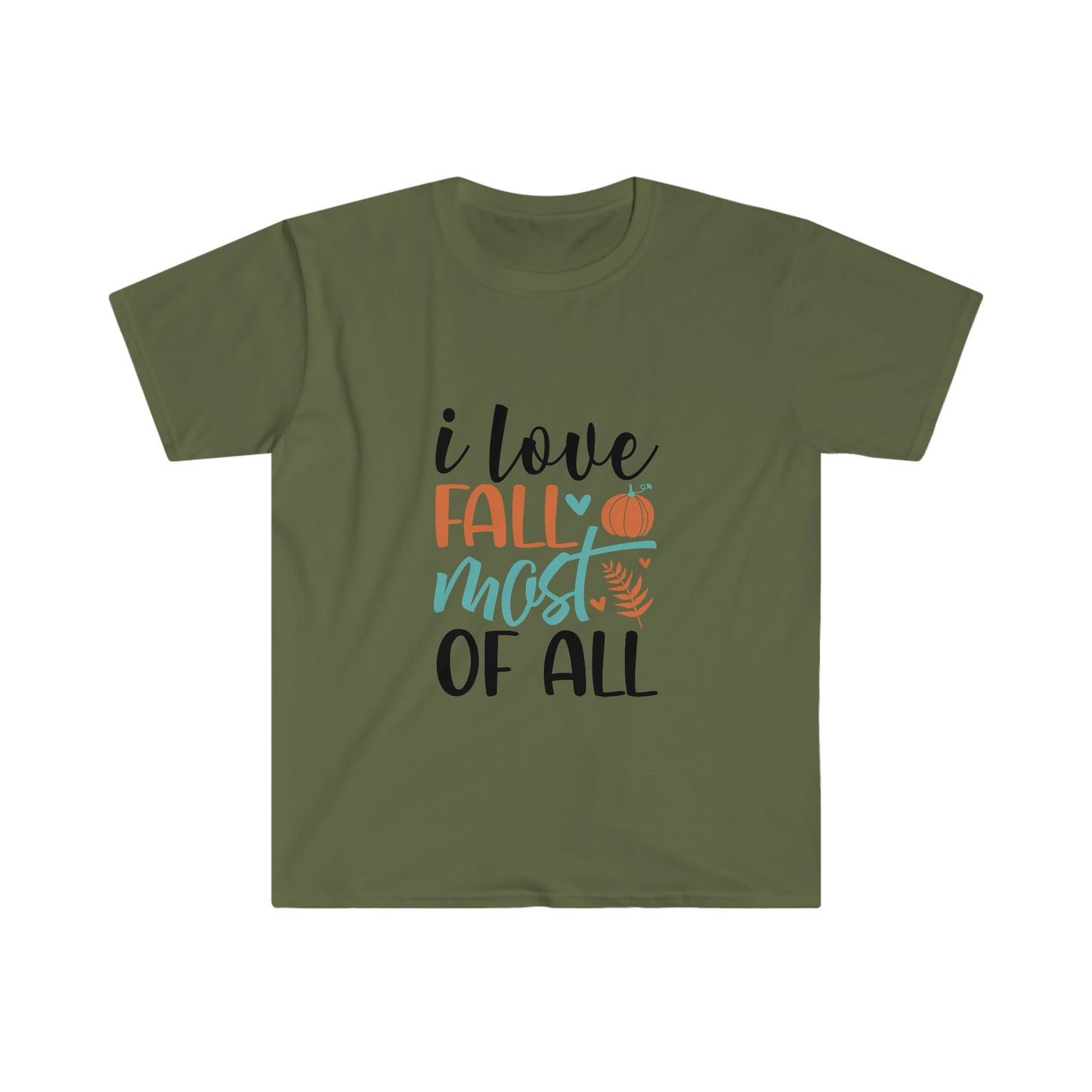 Sunshine Lasso I love Fall Most of All Unisex Softstyle T-Shirt