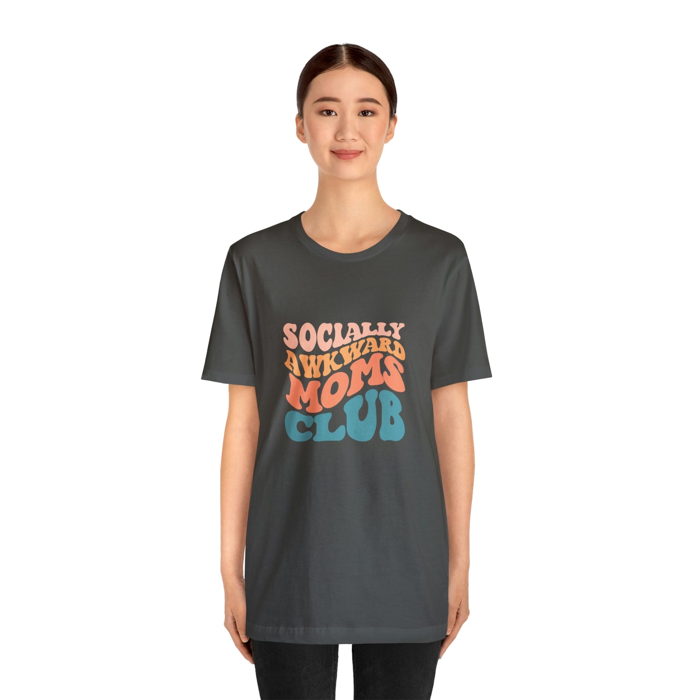 Socially Awkward Moms Club Short Sleeve Tee