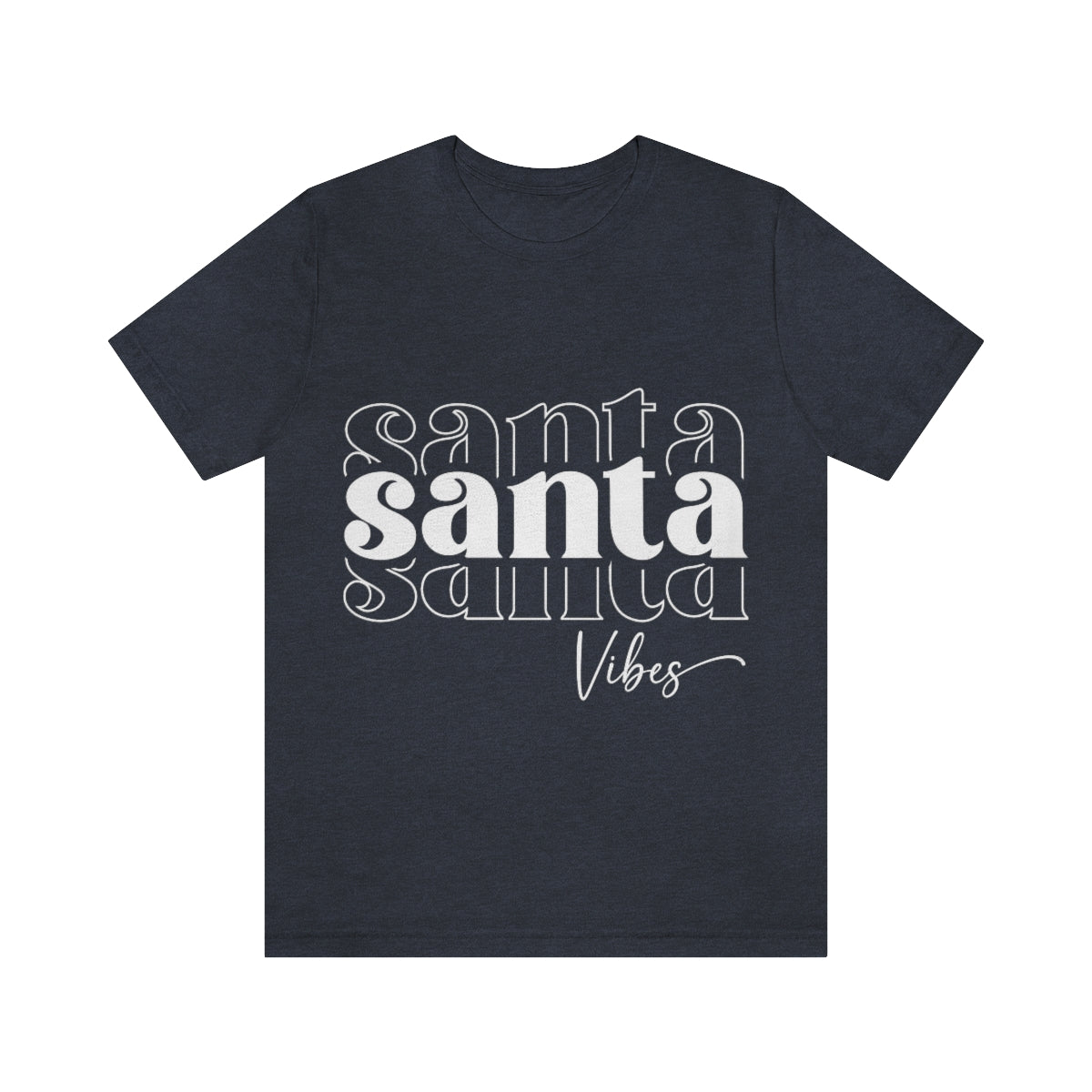 Santa Vibes Tee