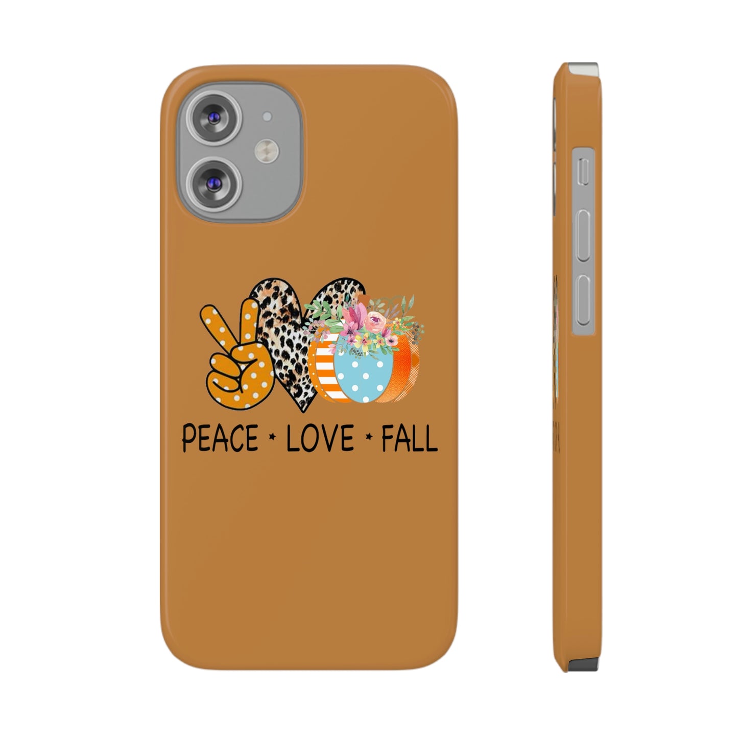 Slim Phone PEACE.LOVE.FALL Case-Mate