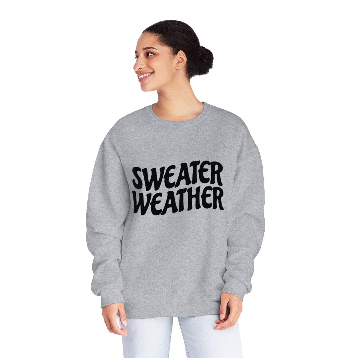 Sweater Weather Sweatshirt