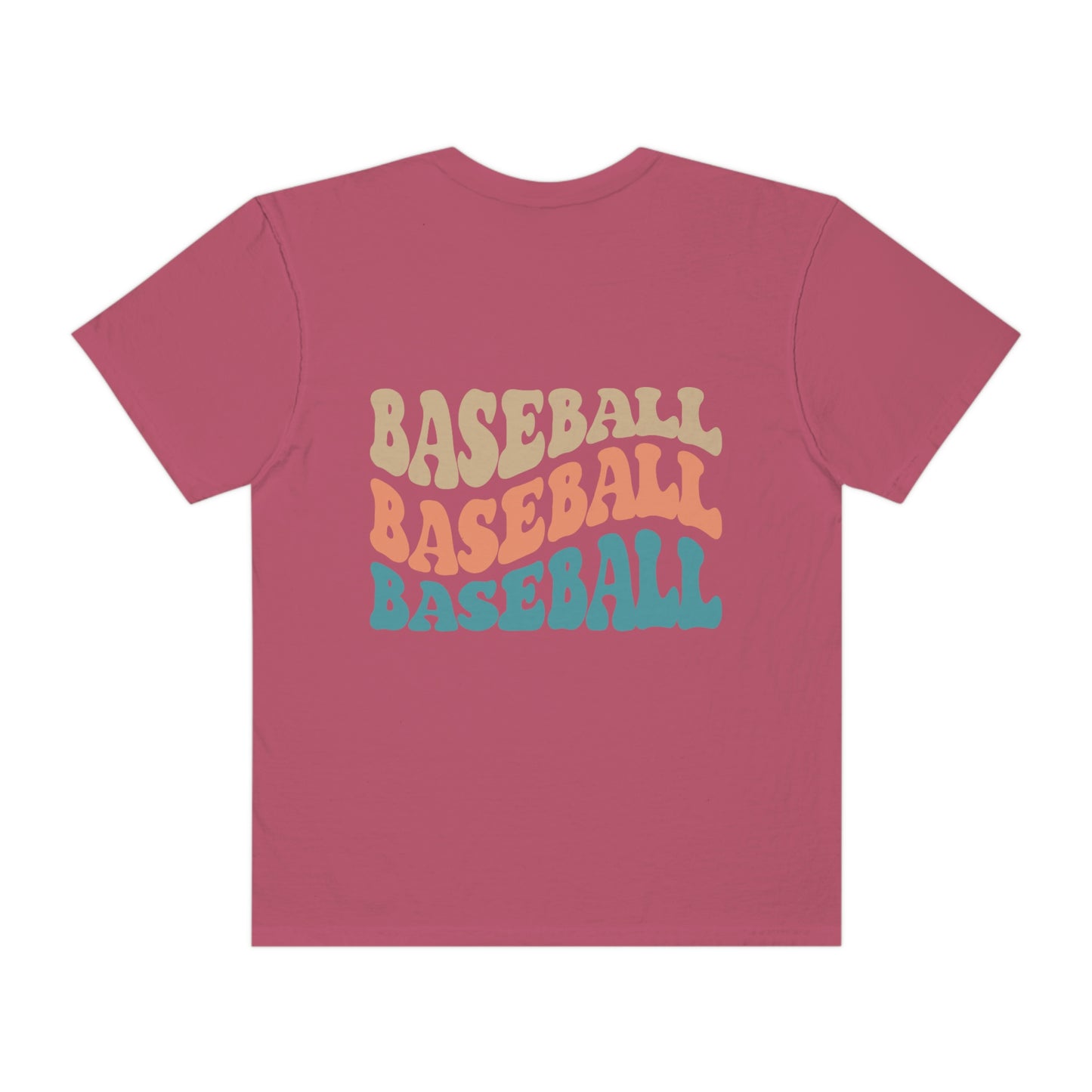 Baseball Baseball Baseball Garment-Dyed T-shirt