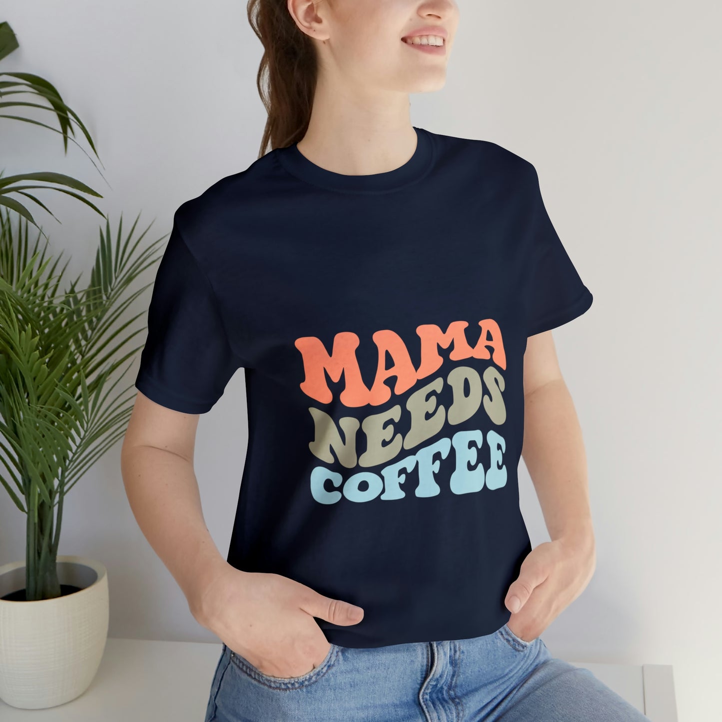 Mama Needs Coffee Jersey Short Sleeve Tee