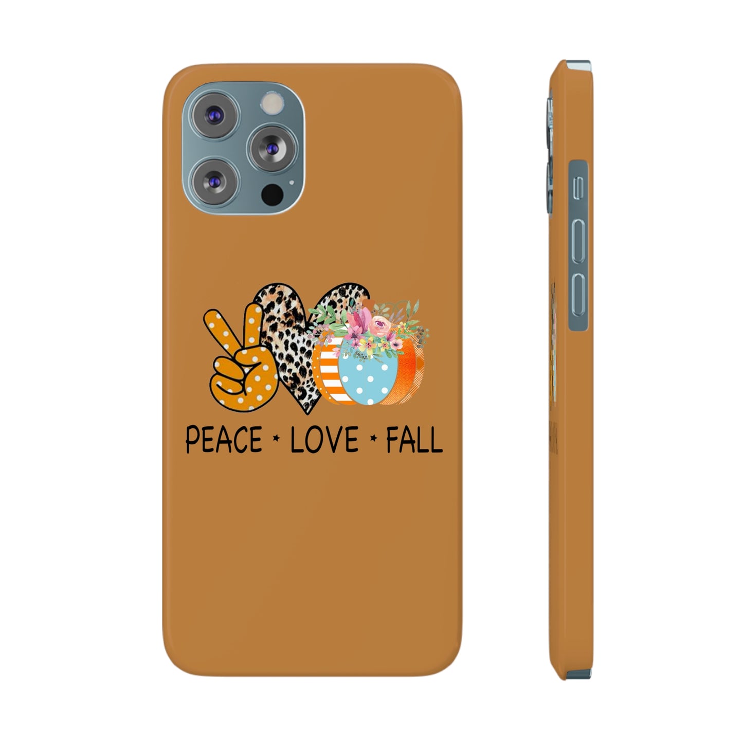 Slim Phone PEACE.LOVE.FALL Case-Mate