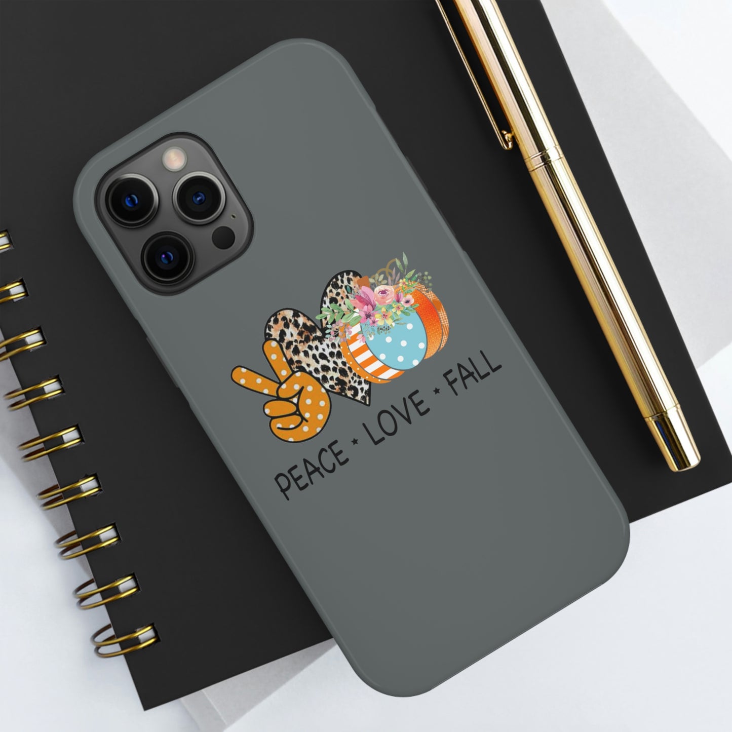 Peace.Love.Fall Tough Phone Cases by Case-Mate