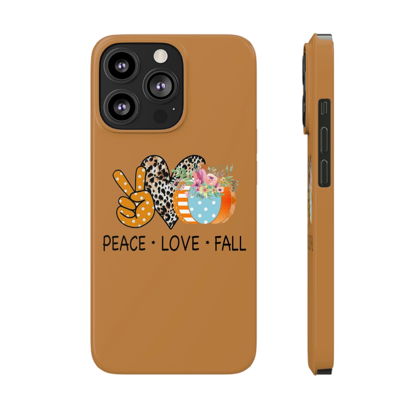 Slim Phone PEACE.LOVE.FALL Case-Mate