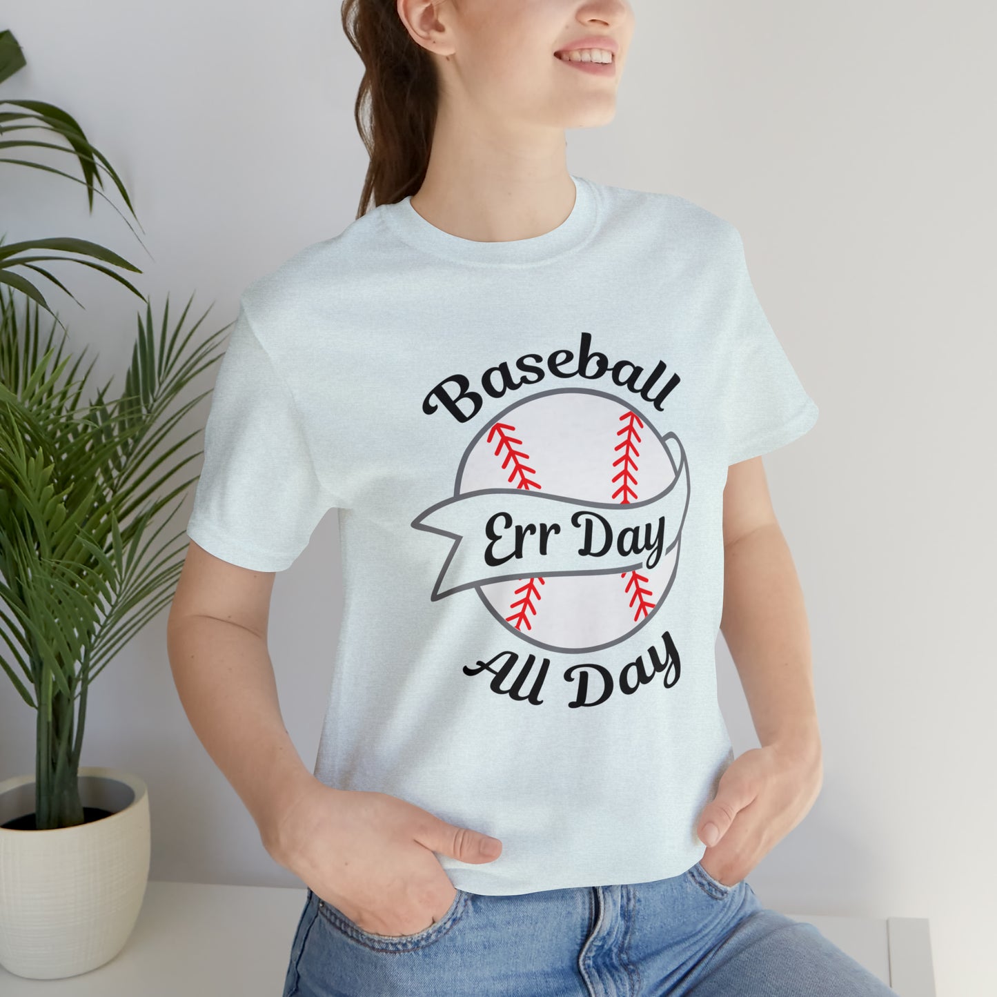 Baseball All Day Err Day Jersey Short Sleeve Tee