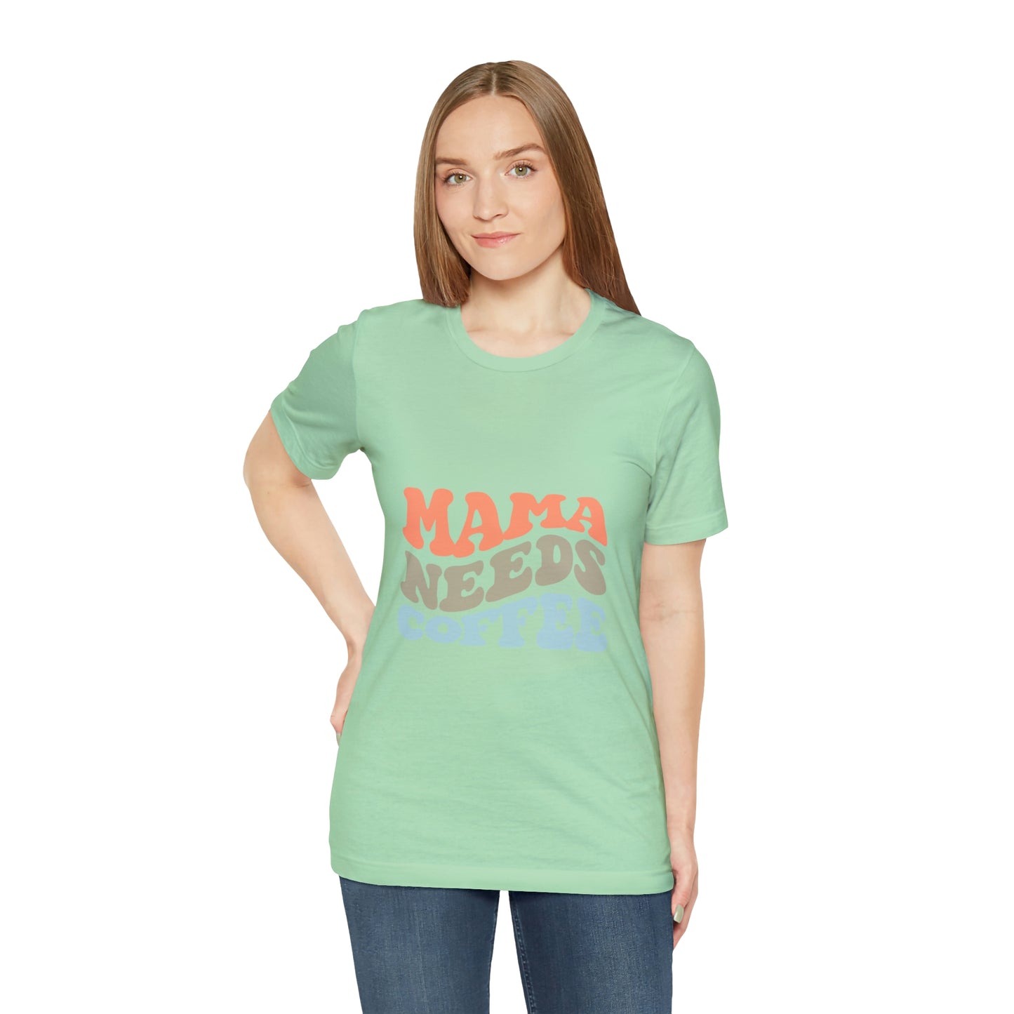 Mama Needs Coffee Jersey Short Sleeve Tee