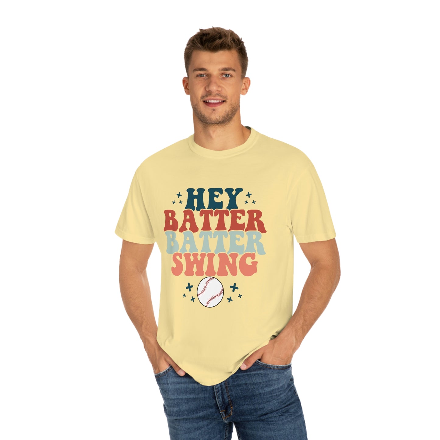 Hey Batter Batter Swing Garment-Dyed T-shirt