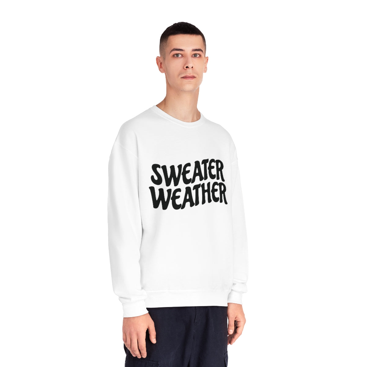 Sweater Weather Sweatshirt