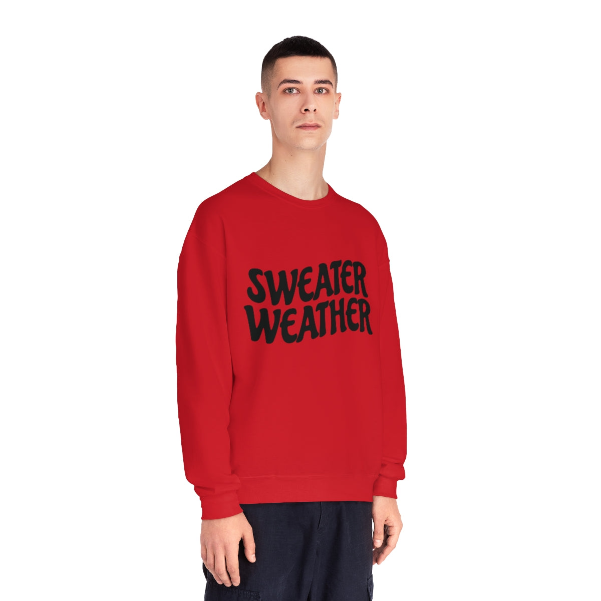 Sweater Weather Sweatshirt