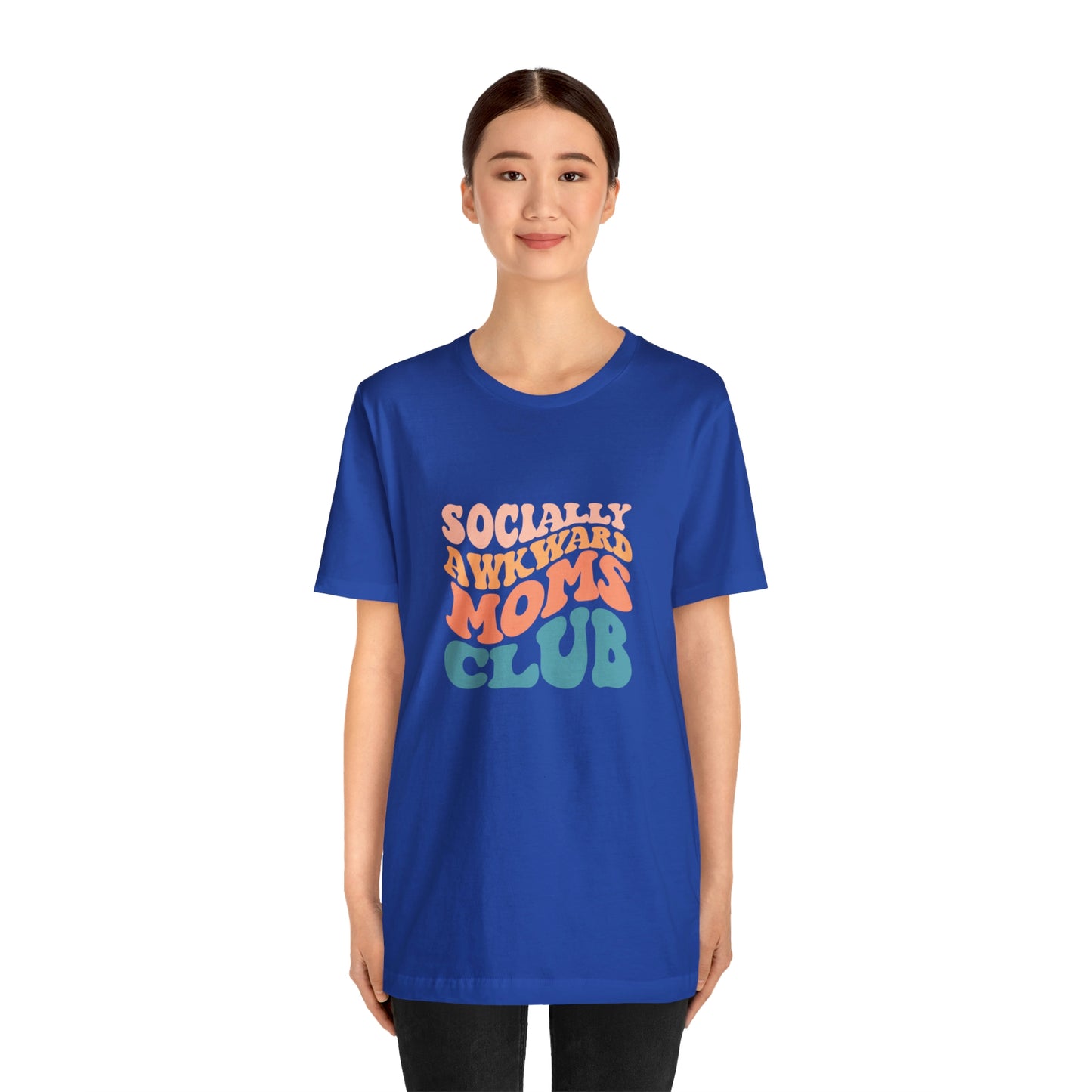 Socially Awkward Moms Club Short Sleeve Tee