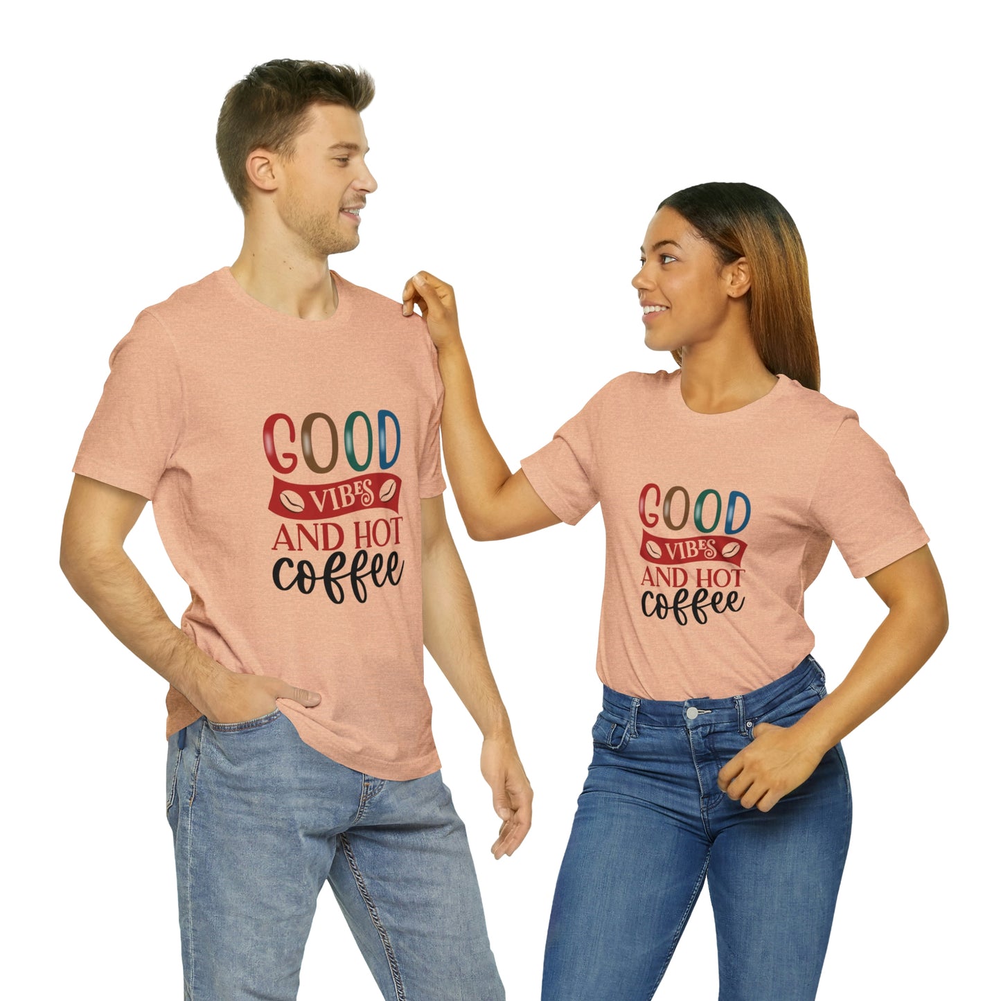 Good vibes and hot coffee Short Sleeve Tee