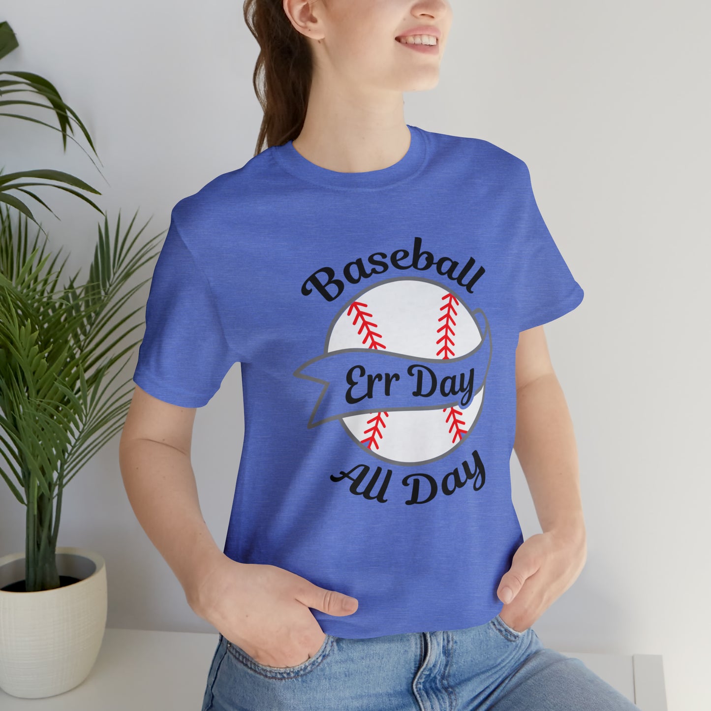 Baseball All Day Err Day Jersey Short Sleeve Tee