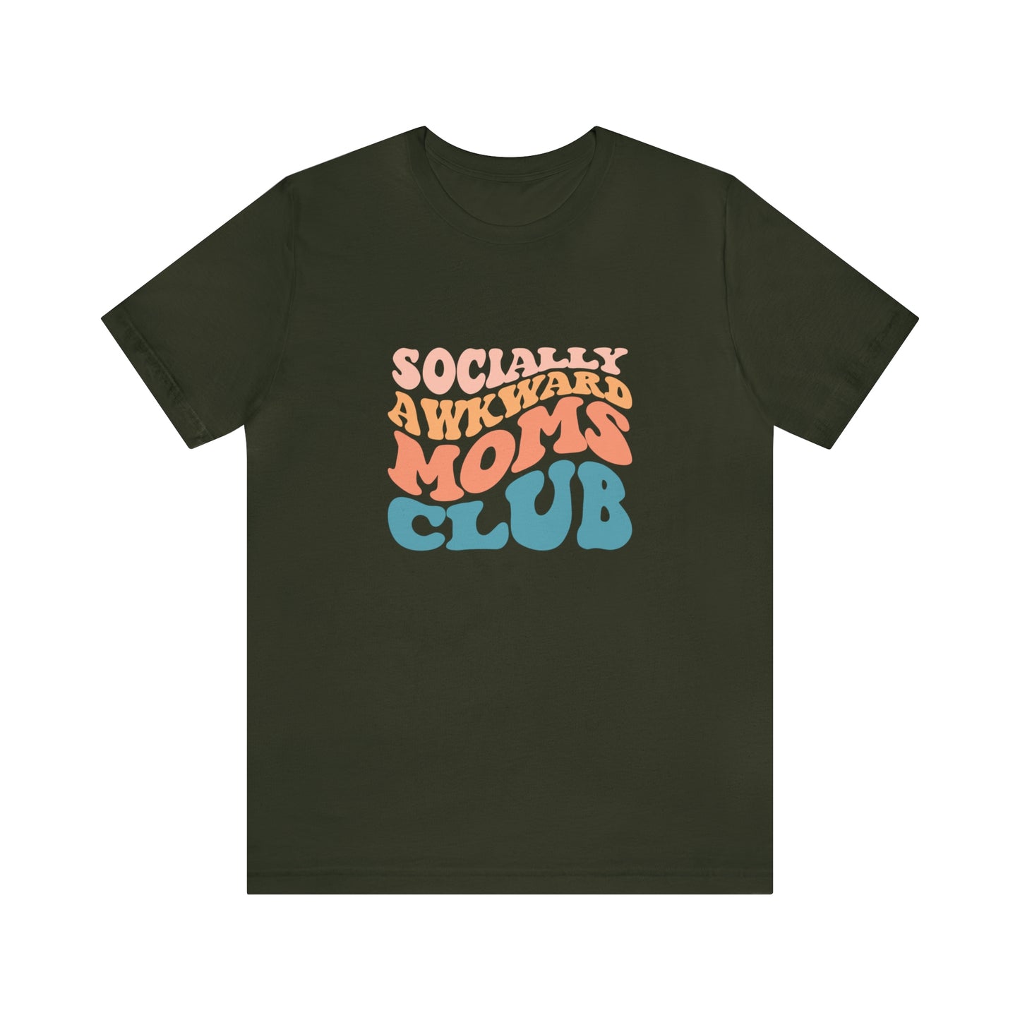 Socially Awkward Moms Club Short Sleeve Tee